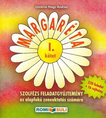 MARGARÉTA 1. (szolfézs feladatgyűjt.)