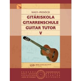 Nagy-Mosóczi: Gitáriskola 5.