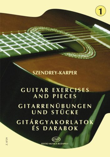 Szendrey-Karper: Gitárgyakorlatok és darabok 1.